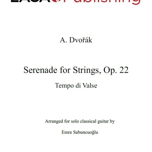 Serenade for Strings (Op. 22), Tempo di Valse by A. Dvořák for classical guitar